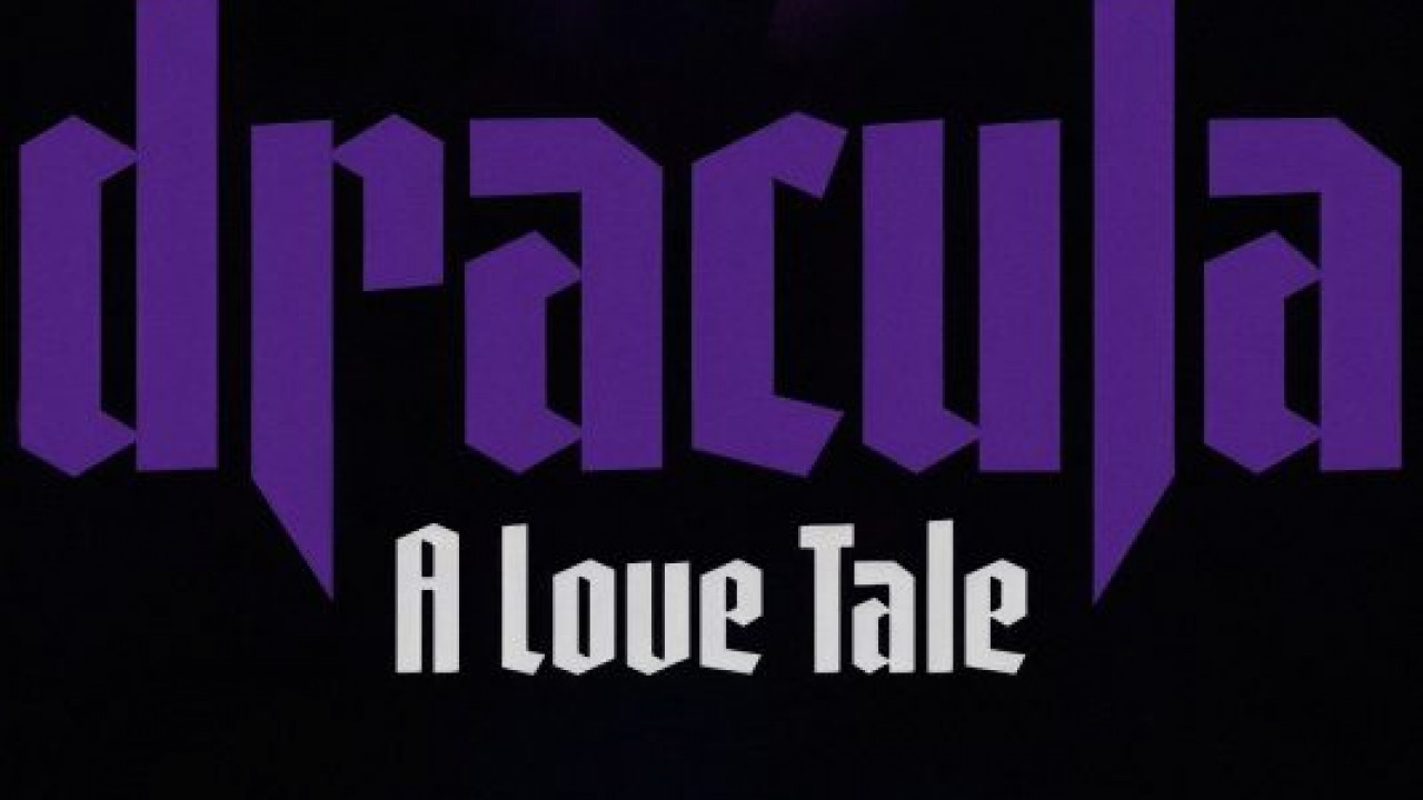 Dracula A Love Tale ( 2025 )