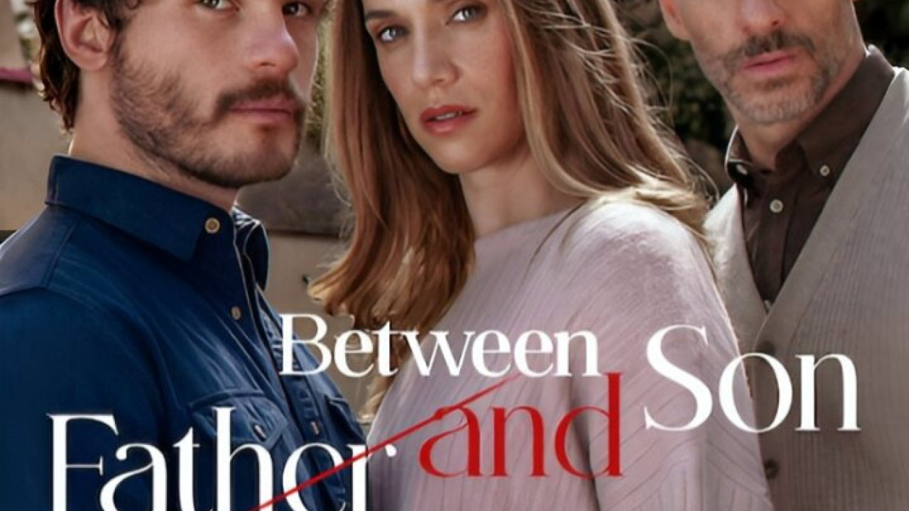 مسلسل Between Father and Son الموسم الاول الحلقة 9 التاسعة مترجمة