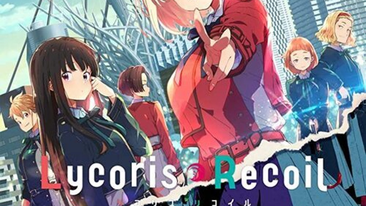 انمي Lycoris Recoil